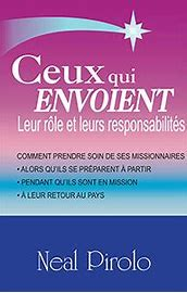 Ceux qui envoient: Leur rôle et leurs responsabilités